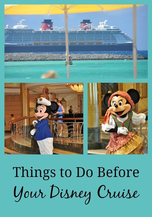 Things To Do Before Your Disney Cruise