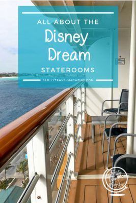 The Disney Dream Staterooms including categories, room types, room locations, and room amenities 