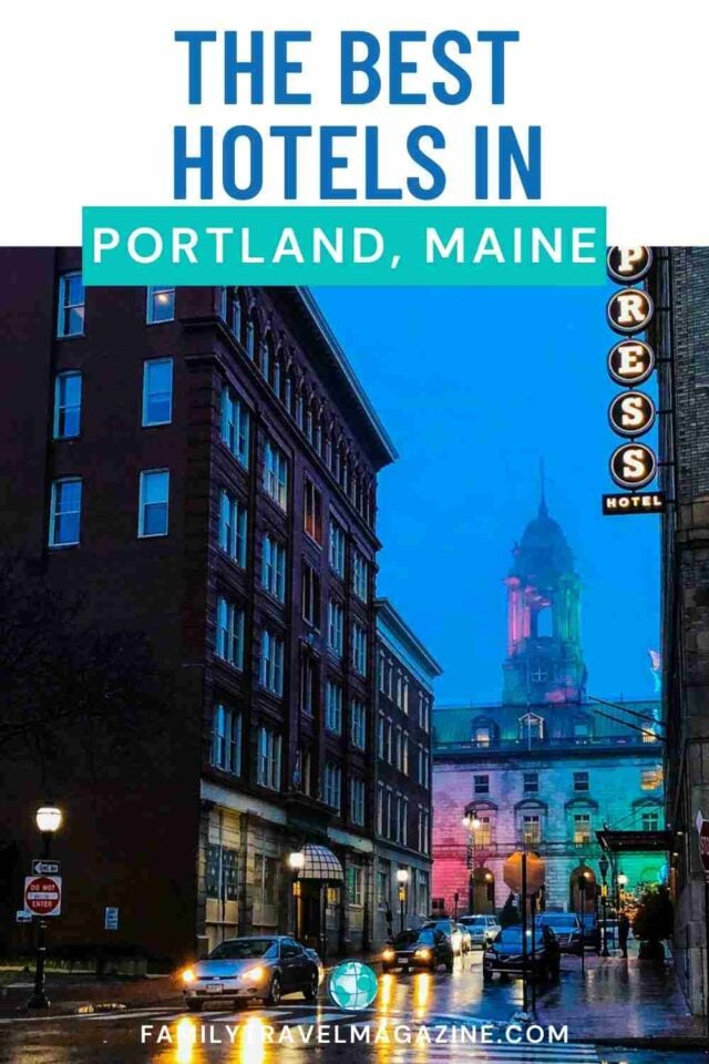 Where to Stay in Portland Maine Portland Maine Hotels Family Travel
