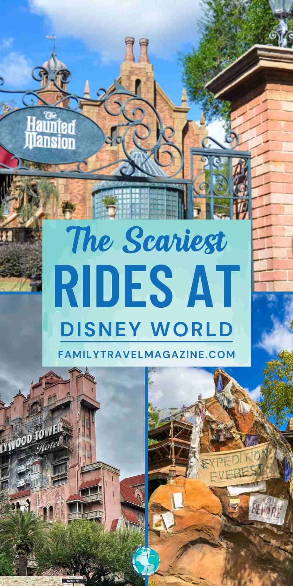The Scariest Rides at Disney World Family Travel Magazine