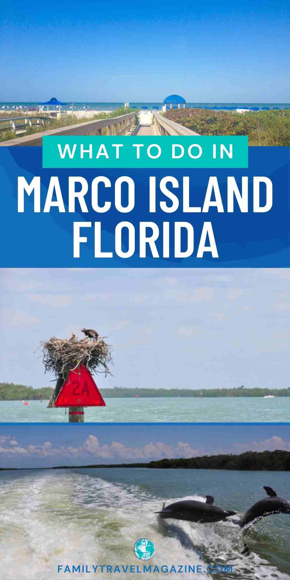 Things to Do in Marco Island With Kids Family Travel Magazine