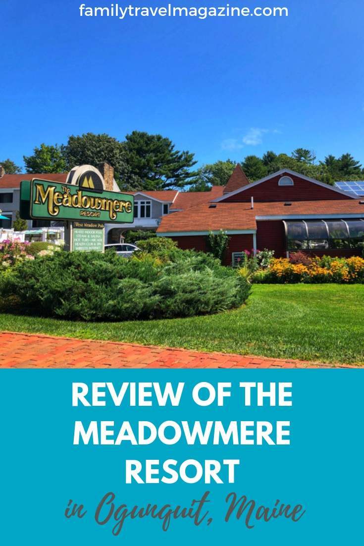 A review of the family-friendly Meadowmere Resort, located in Ogunquit Maine, offering indoor and outdoor pools and other families activities. 