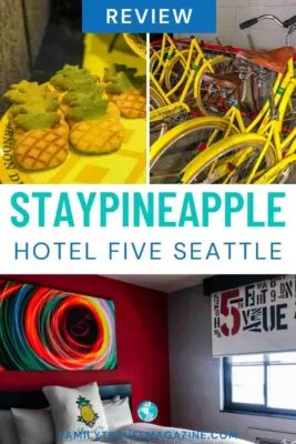 Hotel FIVE - Staypineapple Seattle collage with pineapple cookies, yellow bikes, and a colorful hotel room with pineapple pillow
