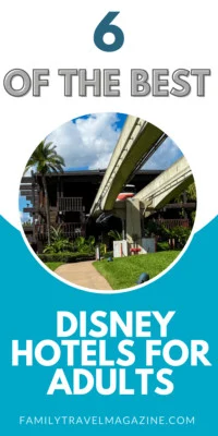 Going on an adult or a solo trip to Walt Disney World? If you are wondering which hotel to stay in, here are six of the best Disney hotels for adults at Walt Disney World. 
