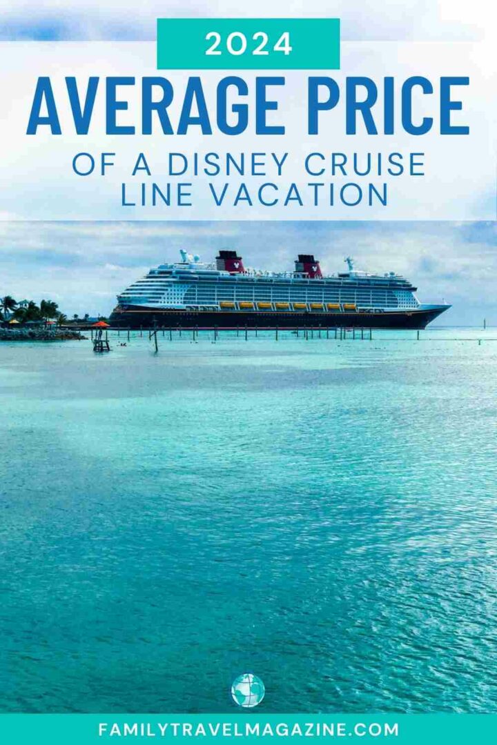 How Much Does A Disney Cruise Cost 2024 Is it Worth It