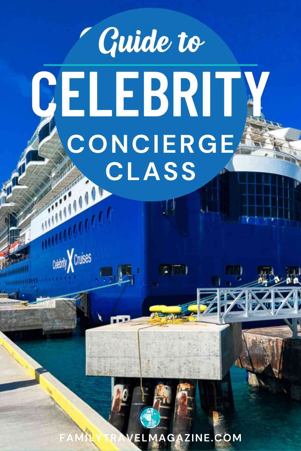 Back of Celebrity Summit ship docked in port