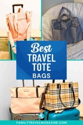 Collage featuring stylish travel tote bags in various colors and patterns, including pink, plaid, and checkered designs, placed on or beside suitcases. Text overlay reads “Best Travel Tote Bags” with the Family Travel Magazine website URL at the bottom.