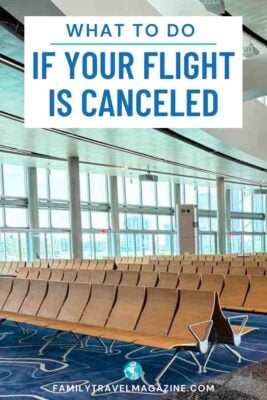 Empty airport gate area with rows of wooden seats and large glass windows, overlaid text reading “What to Do If Your Flight Is Canceled” from FamilyTravelMagazine.com.